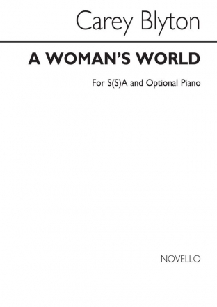 Carey Blyton, A Woman's World SSA and Piano Chorpartitur