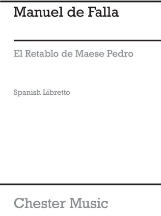 De Falla:  El Retablo De Maese Pedro (Spanish Edition) Orchestra, Libretto Libretto