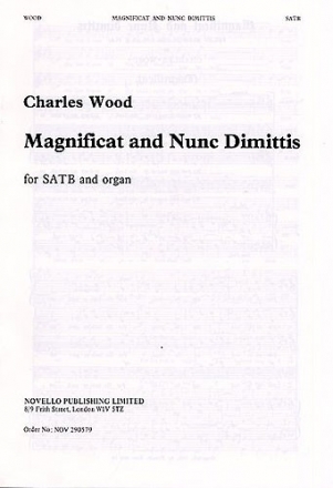 Charles Wood, Magnificat And Nunc Dimittis In E Flat No. 1 SATB and Organ Chorpartitur