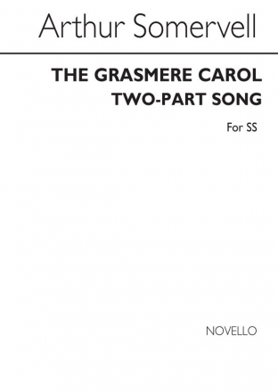 Arthur Somervell, The Grasmere Carol Soprano Voice and Piano Buch