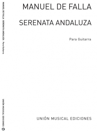 Manuel de Falla, Serenata Andaluza (Garcia Velasco) Gitarre Buch