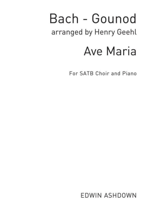 J.S. Bach/C. Gounod: Ave Maria SATB, Piano Accompaniment Vocal Score