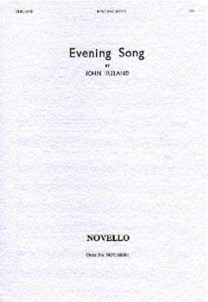 John Ireland, Evening Song SA and Piano Chorpartitur