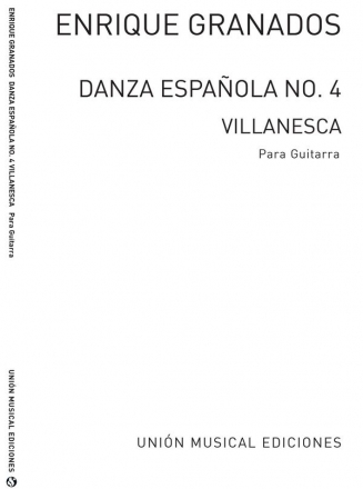 Danza Espanola no.4 Villanesca para guitarra