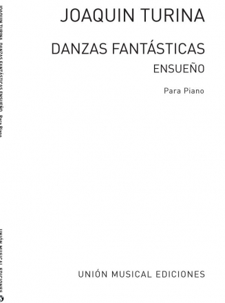 Joaqun Turina, Ensueno', Danzas Fantasticas Klavier Buch