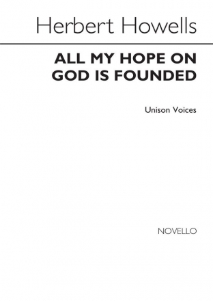 Herbert Howells, All My Hope On God Is Founded Vocal and Piano Chorpartitur