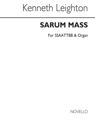 Kenneth Leighton, Sarum Mass SATB and Organ Buch