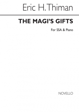 Eric Thiman, The Magi's gifts SSA and Piano Chorpartitur