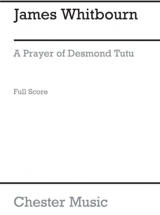 James Whitbourn: A Prayer Of Desmond Tutu (SSA) Narration, SSA, Organ Accompaniment, Percussion Vocal Score