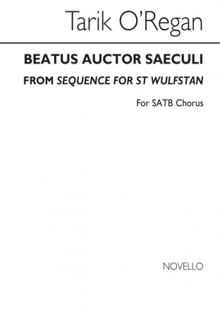 Tarik O'Regan, Beatus Auctor Saeculi SATB Chorpartitur