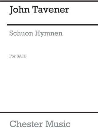 John Tavener: Schuon Hymnen SATB Vocal Score