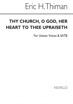 Eric Thiman, Thy Church, O God, Her Heart To Thee Upraiseth SATB and Organ Chorpartitur