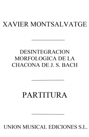 Xavier Montsalvatage, Desintegracion Morfologicade Wind Ensemble and Percussion Partitur