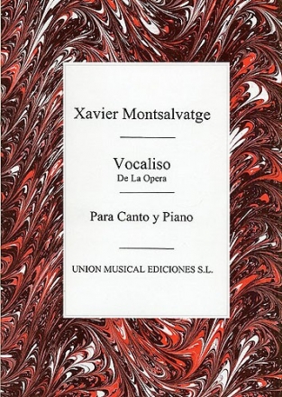 Xavier Montsalvatage, Xavier Montsalvatge: Vocaliso (De La Opera) Vocal and Piano Buch