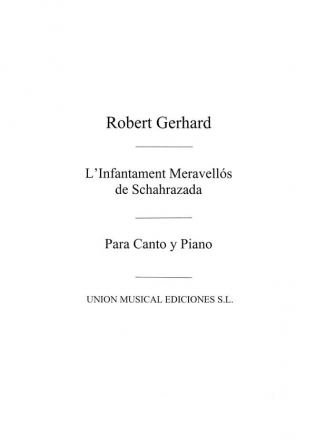 Robert Gerhard, L'Infantament Meravellos De Schahrazada Vocal and Piano Buch