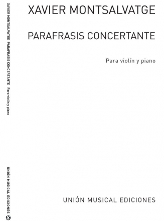 Xavier Montsalvatage, Parafrasis Concertante Violine und Klavier Buch