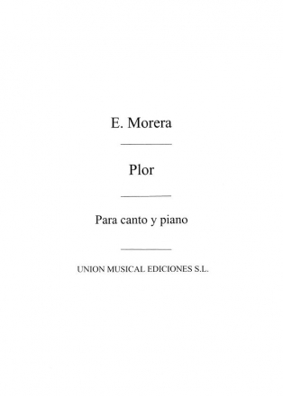 Enrique Morera, Enrique Morera: Plor Vocal and Piano Buch