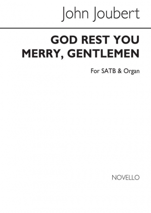 John Joubert, God Rest You Merry Gentlemen SATB and Organ Chorpartitur