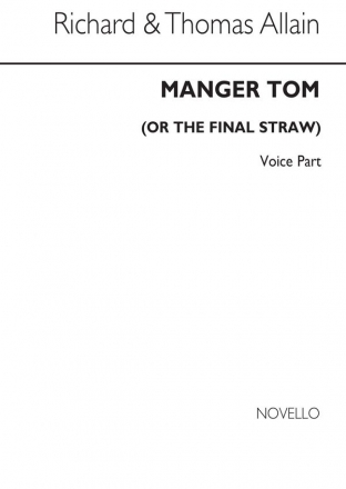 Richard Allain, Manger Tom (Vocal Part) 2-Part Choir Chorpartitur