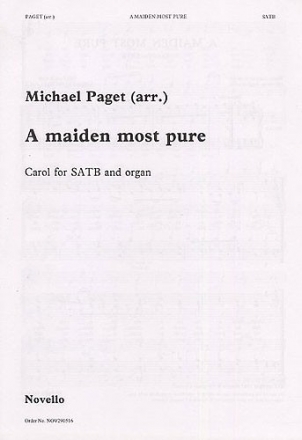 Michael Paget, A Maiden Most Pure SATB and Organ Chorpartitur