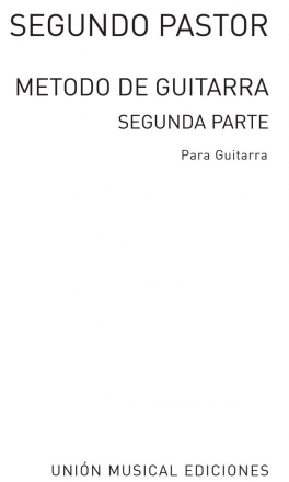 Pastor Metodo De Guitarra Part 2 Gitarre Buch