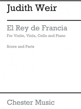 El Rey De Francia for violin, viola, cello and piano score and parts