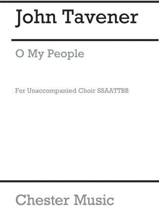 John Tavener: O My People (SATB) SATB Vocal Score