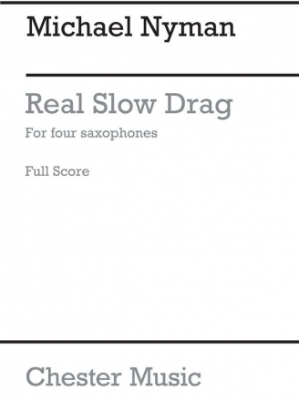 Real Slow Drag for 4 saxophones (SSST) score