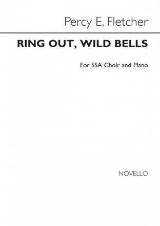 Percy E. Fletcher, Ring out, wild bells SSAP Chorpartitur