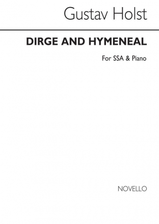 Gustav Holst, Dirge and Hymeneal SSA Chorpartitur