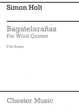 Simon Holt: Bagatelaraas (Score) Wind Quintet Score