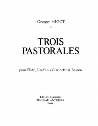 Georges Migot: 3 Pastorales Bassoon, Clarinet, Oboe Printed to Order