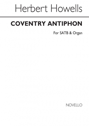 Herbert Howells, Coventry Antiphon SATB and Organ Chorpartitur