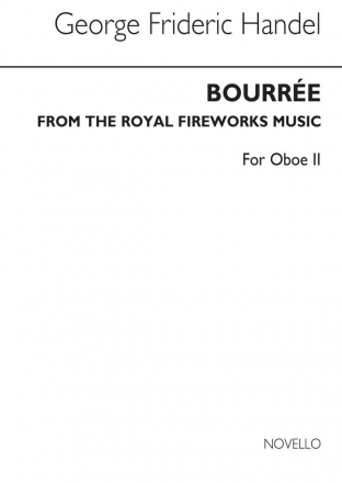 Georg Friedrich Hndel, Bourree From The Fireworks Music (Oboe 2) Oboe Buch