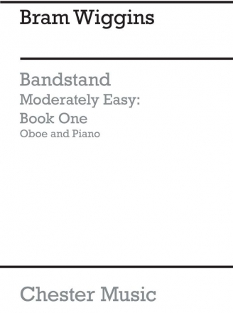 B. Wiggins: Bandstand Moderately Easy Book 1 (Concert Band Oboe) Oboe Part