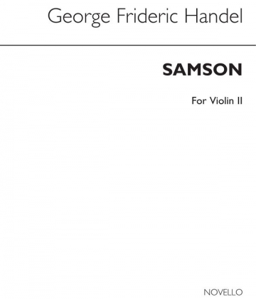 Georg Friedrich Hndel, Samson (Violin 2 Part) Opera Stimme