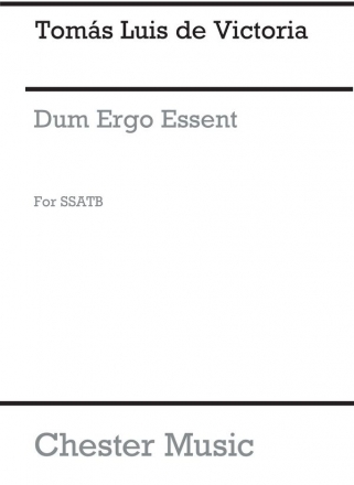 Victoria: Dum Ergo Essent SSATB SATB Vocal Score