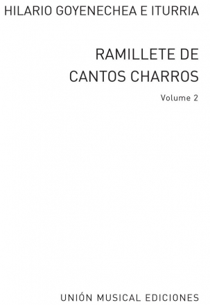 Ramillete Cantos Charros Volume II choir Chorpartitur