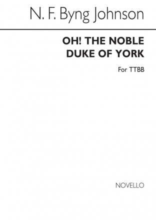 Oh! The Noble Duke Of York (TTBB) TTBB Chorpartitur