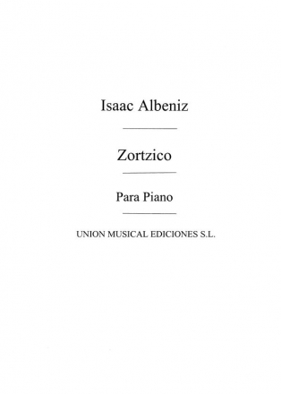 Isaac Albniz, Zortzico For Piano Klavier Buch