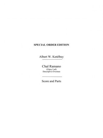 Ketelbey, Aw Chal Romano Orch Pf Sc/Pts Orchestra Score and Parts