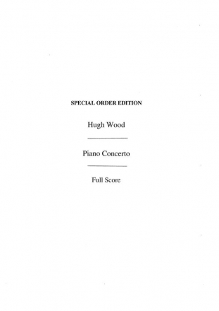 Hugh Wood, Piano Concerto Op.32 2 Pianos and Orchestra Partitur