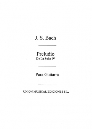 Preludio De La Suite Iv Para Laud Gitarre Buch