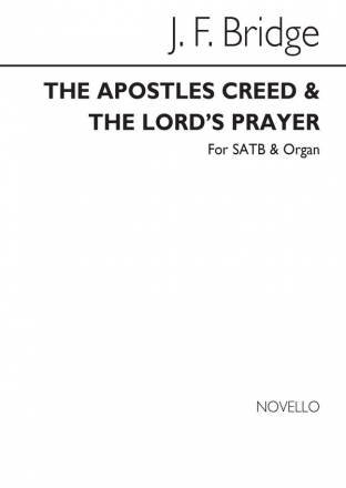 Frederick Bridge, The Apostles' Creed And The Lord's Prayer SATB and Organ Chorpartitur