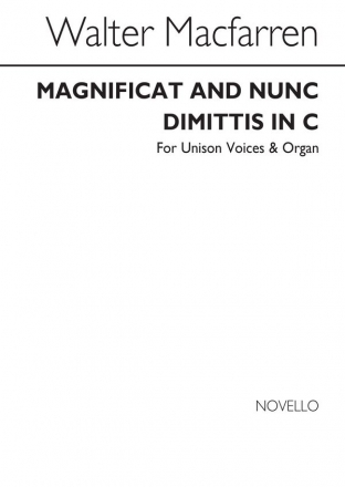 Walter Cecil MacFarren, Magnificat And Nunc Dimittis In C Unison Voice Organ Accompaniment Chorpartitur