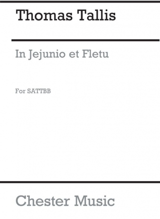 Thomas Tallis: In Jejunio Et Fletu (Sattbb) SATB Vocal Score