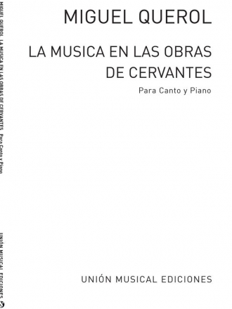 La Musica En Las Obras De Cervantes Vocal and Piano Buch