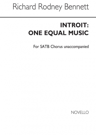 Richard Rodney Bennett, One Equal Music SATB Chorpartitur