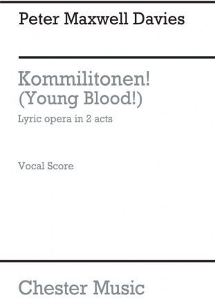 Peter Maxwell Davies: Kommilitonen! (Young Blood!) - Vocal Score Opera Vocal Score