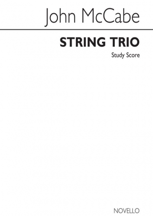 John McCabe, String Trio Op.37 String Instruments Studienpartitur